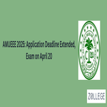 AMUEEE 2025 Application Deadline Extended Exam on April 20